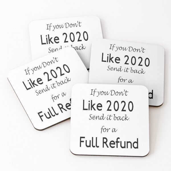 Item preview, If you Don’t Like 2020.   Send it back for a Full Refund designed and sold by Tom Carpenter.