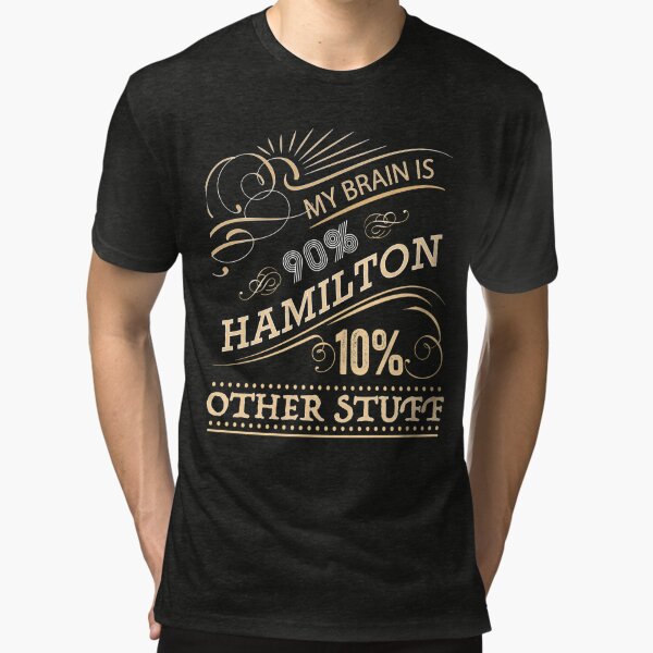 My Brain is 90% Hamilton Vintage T-Shirt from the Hamilton Broadway Musical  - Aaron Burr Alexander Hamilton Gift  Tote Bag for Sale by GOATsOfficial