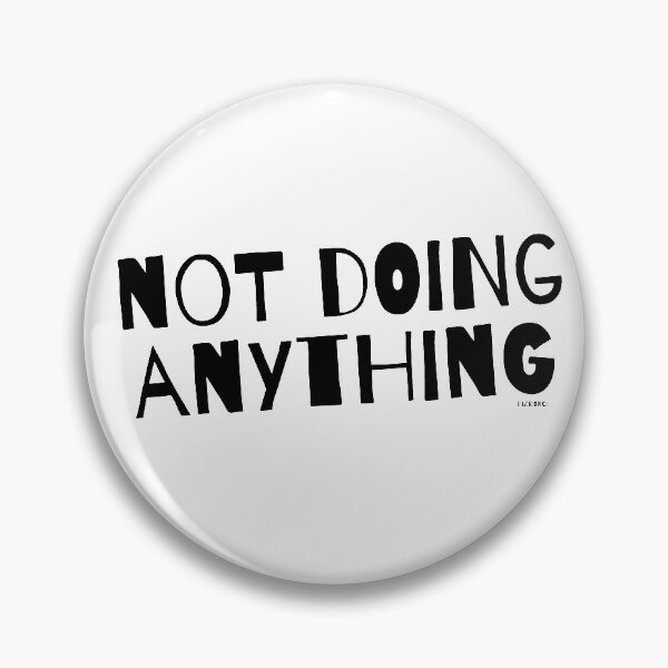 Item preview, not doing anything black shad text designed and sold by Dizkorce.