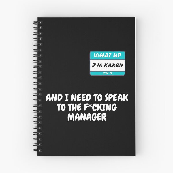 Item preview, What Up I'm Karen I'm 19 And I Need To Speak To The F*cking Manager In Black designed and sold by LuckyKermit.