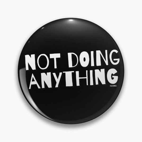 Item preview, not doing anything white shad text designed and sold by Dizkorce.