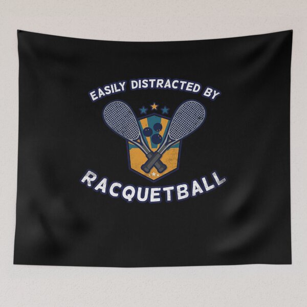 Item preview, Easily distracted by Racquetball designed and sold by MGO-Design.