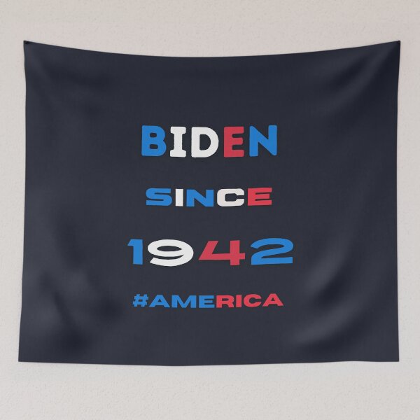 Artikelvorschau, Biden seit 1942 - Joe Biden entworfen und verkauft von StyleXSecret.