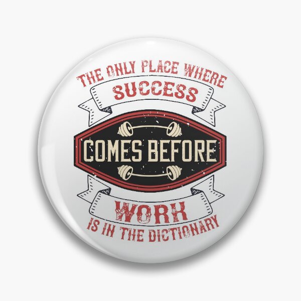 Item preview, The only place where success comes before work is in the dictionary designed and sold by Vanditdesigns.