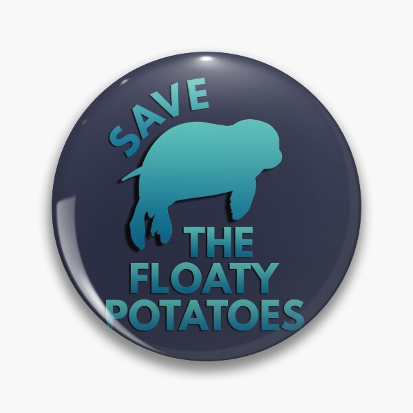 Item preview, Save the Manatees Dugong Floaty Potatoes Funny designed and sold by azmndesigns.