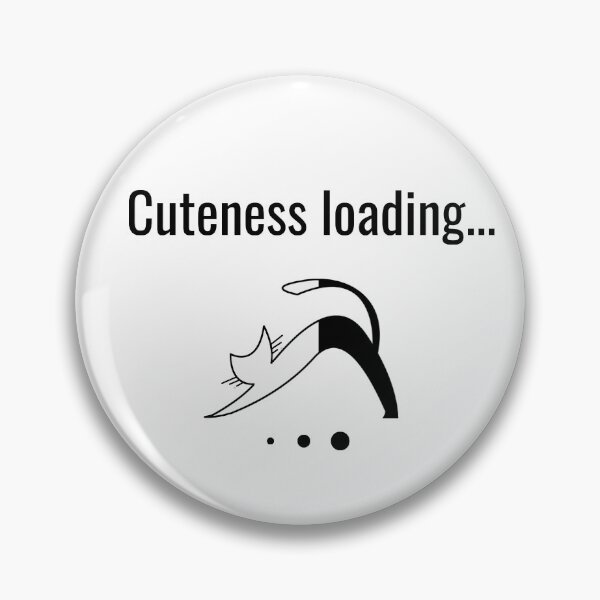 Item preview, Cuteness loading...Fun design for cat lovers. designed and sold by sketchypages.