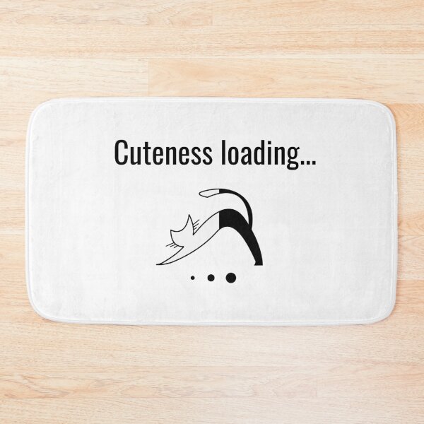 Item preview, Cuteness loading...Fun design for cat lovers. designed and sold by sketchypages.