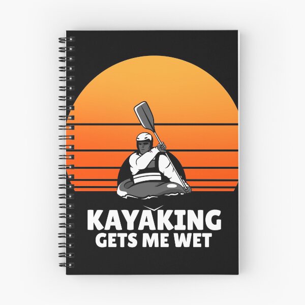 Item preview, Kayaking gets me wet  designed and sold by ds-4.