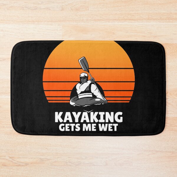 Item preview, Kayaking gets me wet  designed and sold by ds-4.