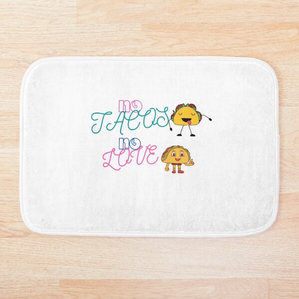 Item preview, no tacos no love designed and sold by haripriyafancy.
