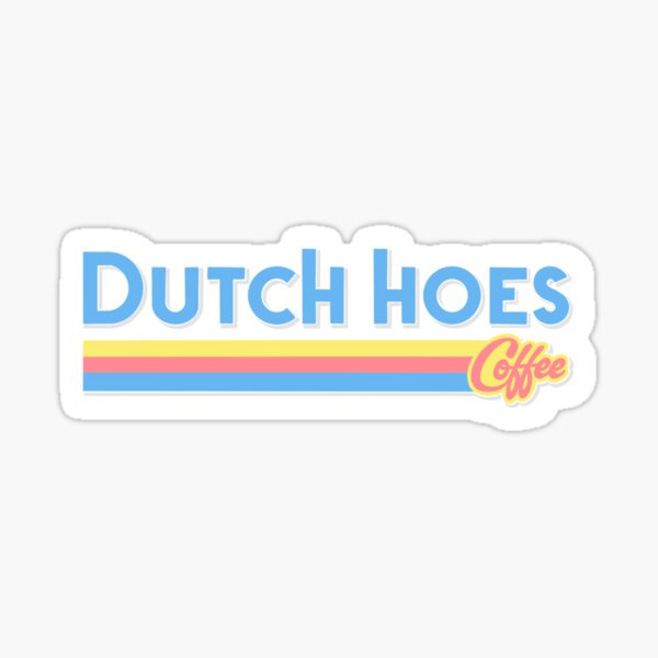 dutch hoes Sticker