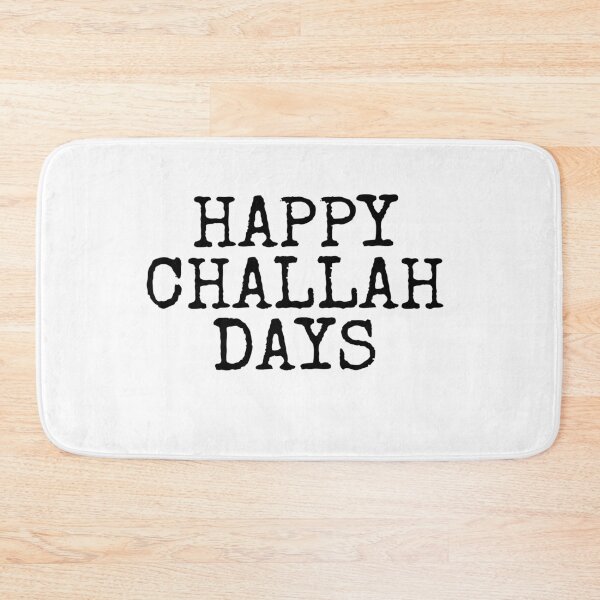 Item preview, HAPPY CHALLAH DAYS designed and sold by MadEDesigns.