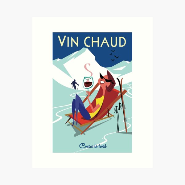 Artikel-Vorschau von Vin Chaud Ski Poster, designt und verkauft von Gary Godel.