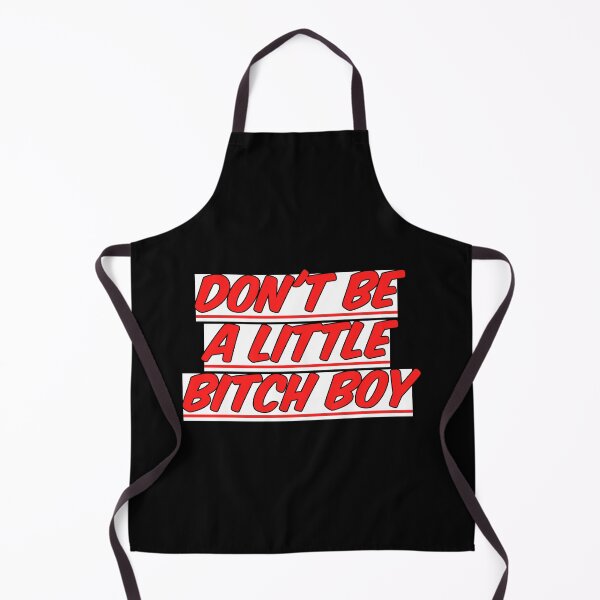 Item preview, Dont be a little bitch boy designed and sold by avit1.