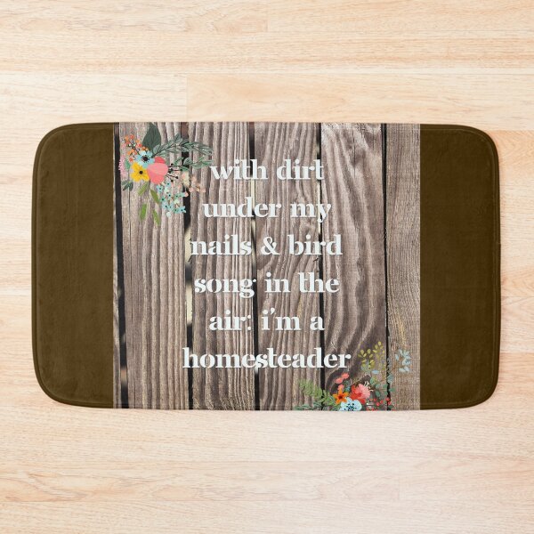 Item preview, With Dirt Under my Nails & Bird song in the Air: I am a Homesteader - Fence designed and sold by HeatherEthereal.