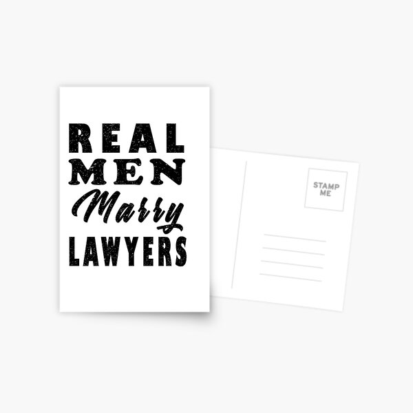 real man marry lawyers Postcard