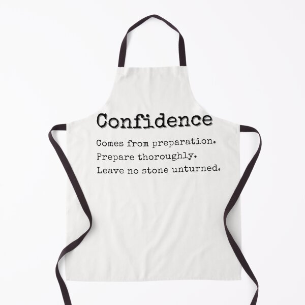 Item preview, Confidence comes from preparation. Prepare thoroughly. Leave no stone unturned. designed and sold by JellyBeenzz.