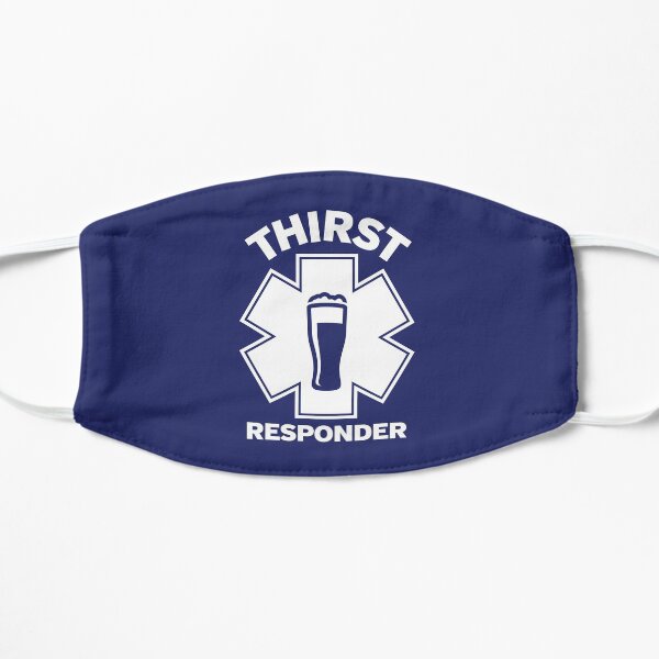 Thirst Responder Funny Design for Bar Tenders Flat Mask
