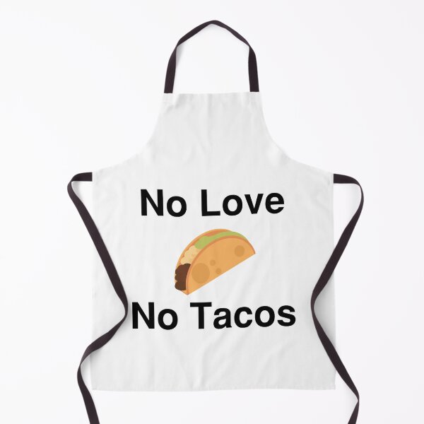 Item preview, No Love No Tacos designed and sold by artsy prada.