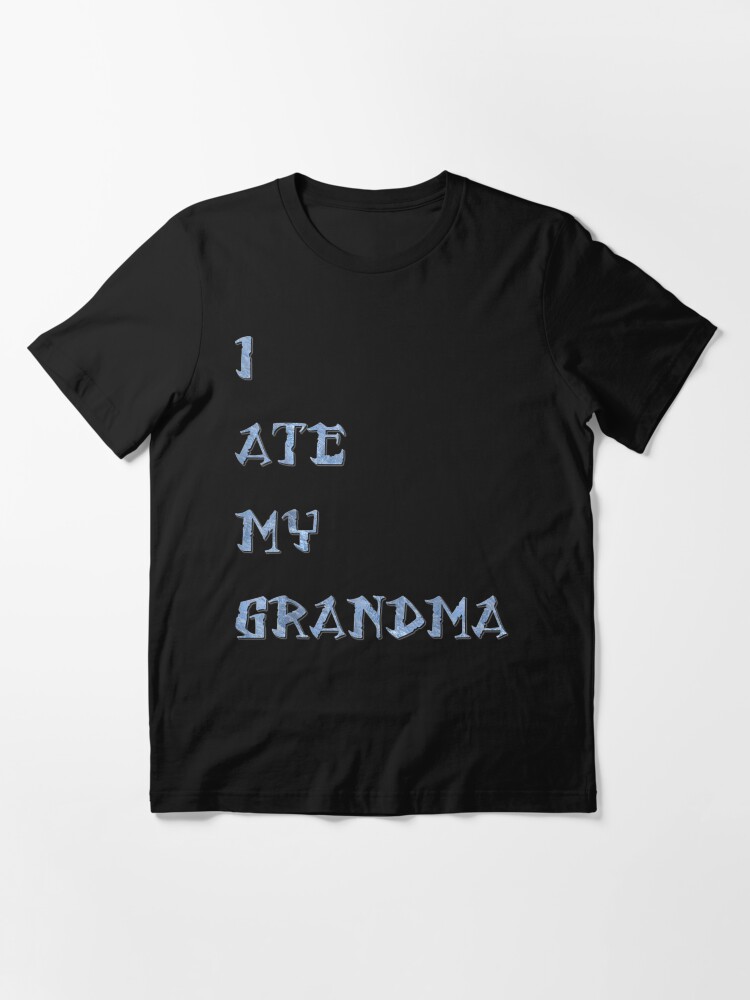 "I Ate My Grandma Funny Tamatoa Crab Movie" Tshirt for Sale by