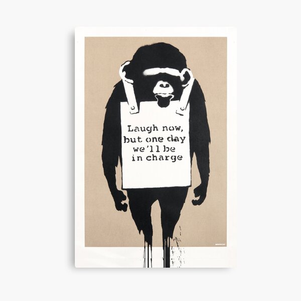 Banksy Laugh Now But One Day We Will Be In Charge Canvas Print