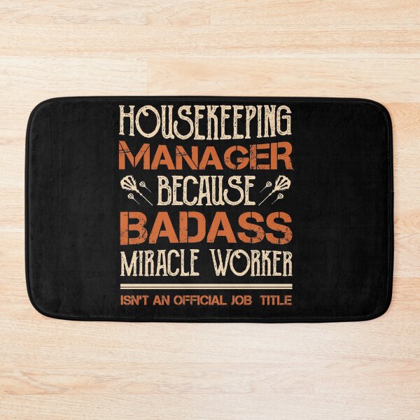 Item preview, Housekeeping Manager Miracle Worker Official Isn't Job Title designed and sold by shirti.