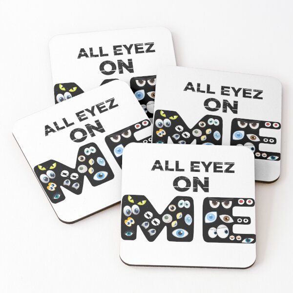 Item preview, All Eyez On Me Line designed and sold by DHBalanced773.