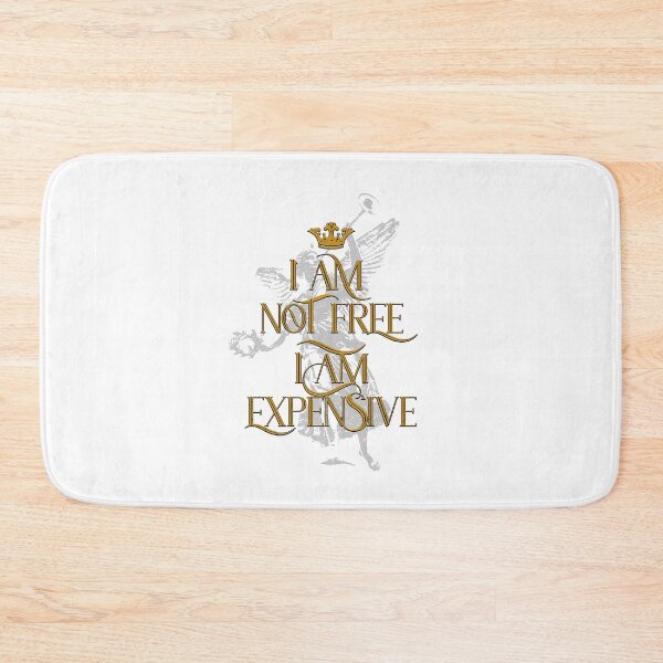 Item preview, I'm Not Free, I'm Expensive designed and sold by kolbasound.