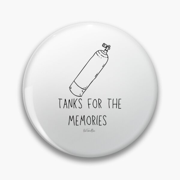 Item preview, Tanks For The Memories  designed and sold by TravelDive.