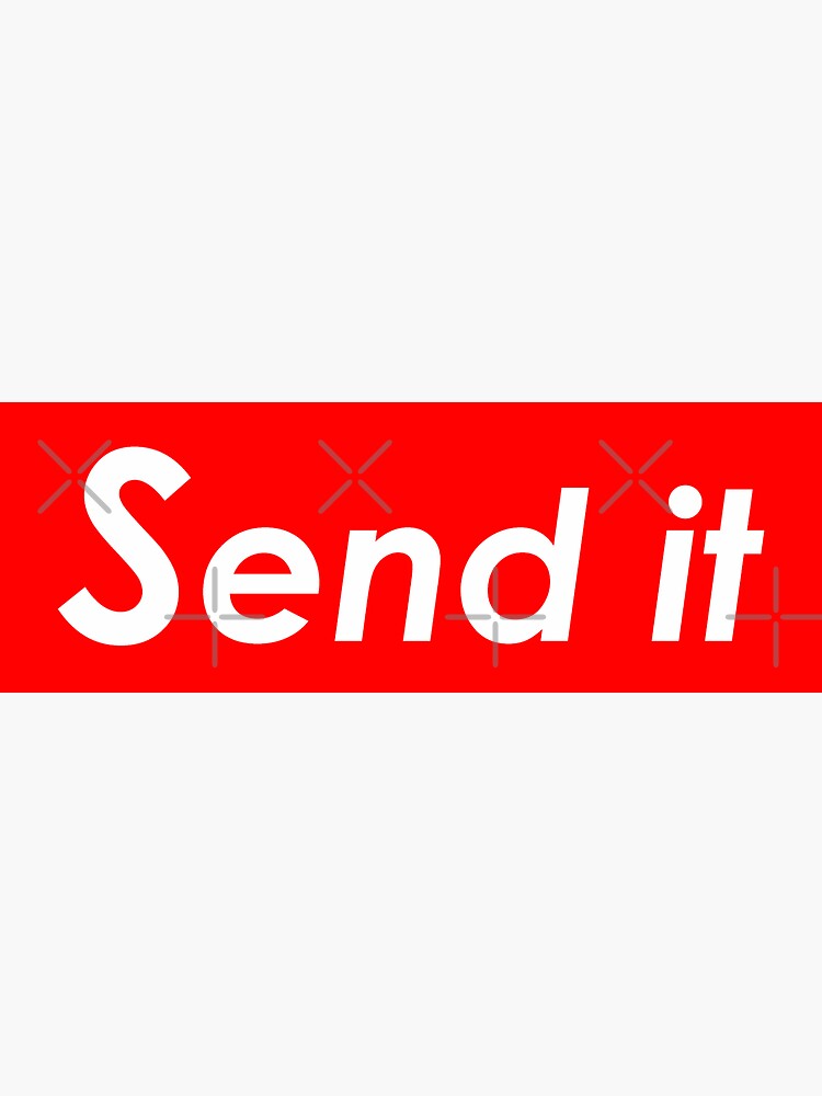 Thumbnail 3 of 3, Sticker, Send It designed and sold by PawnStorm.