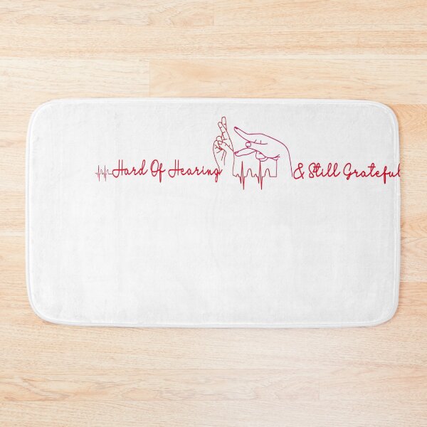 Item preview, Hearing Impaired - Hard Of Hearing still Grateful -Emblem For The Hearing Impaired designed and sold by 0umStore.