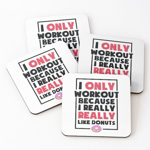 Item preview, I only workout because I really really like donuts designed and sold by creativepod.