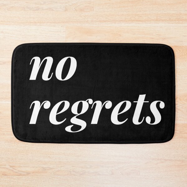 Item preview, No regrets. Text only design. White text. designed and sold by JellyBeenzz.