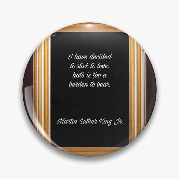 Item preview, Martin Luther King Jr. Quote about love designed and sold by Pelikancrazy.