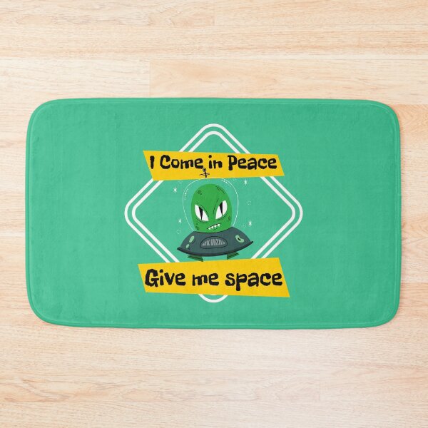 Item preview, I come in peace give me space designed and sold by Salkian.
