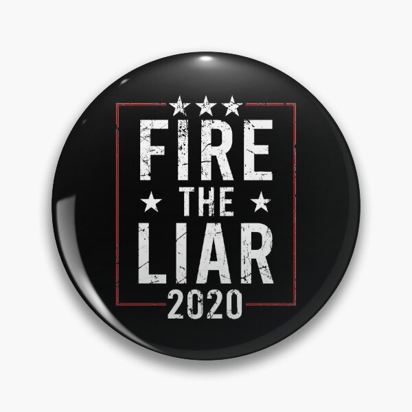 Item preview, Fire The Liar 2020 designed and sold by BrandyKrat.