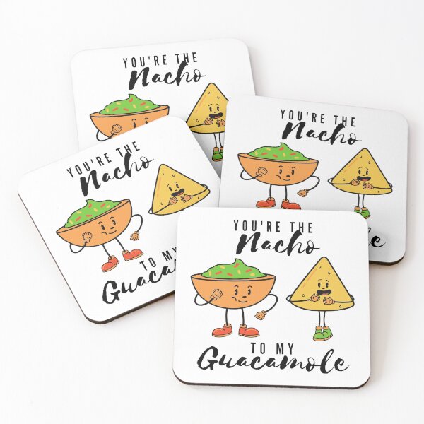 Item preview, You're the nacho to my guacamole designed and sold by artjojo.