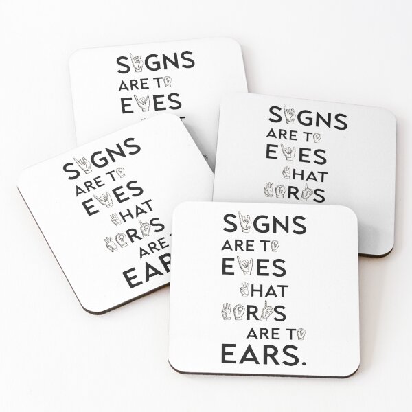 Item preview, Signs are to eyes what words are to ears - Gift idea designed and sold by Ay-mane.