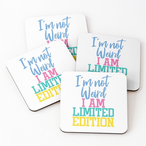 Item preview, I’m not weird.I am limited edition  designed and sold by creativepod.