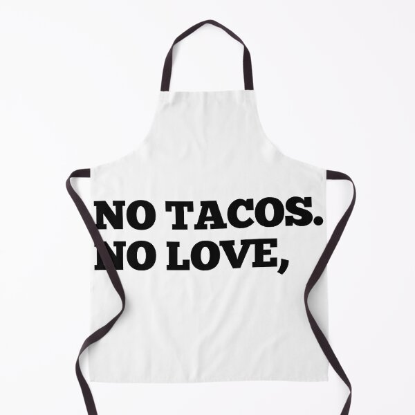 Item preview, no love no tacos sign designed and sold by RB-Store.