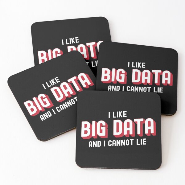 Item preview, I like big data and I cannot lie designed and sold by Statim.