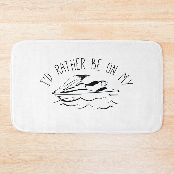 Item preview, I'd rather be on my jet ski or waverunner designed and sold by nscphotography.
