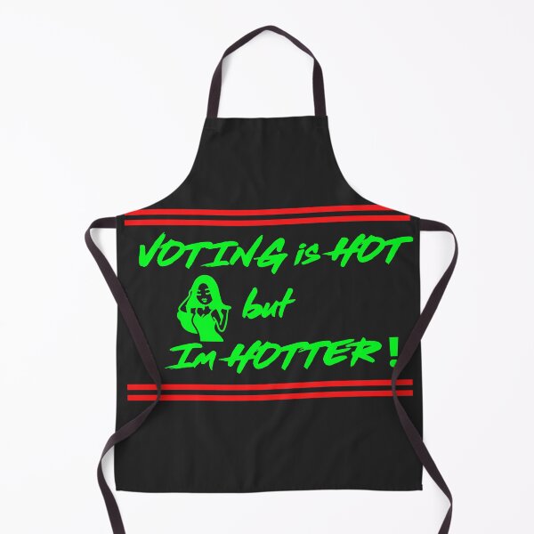 Item preview, Voting is Hot but I'm hotter designed and sold by UnboundFull.