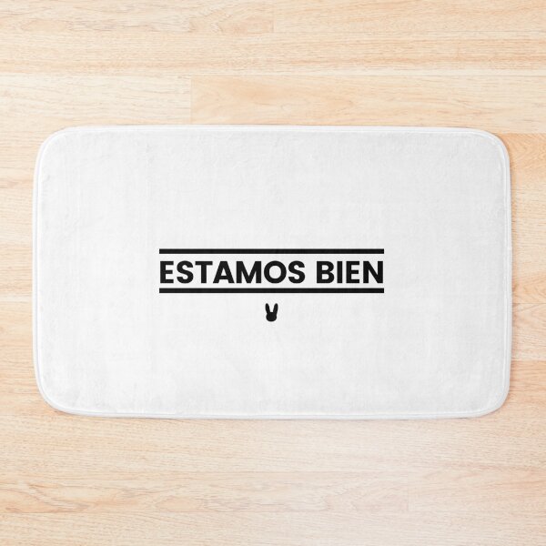 Item preview, Estamos Bien designed and sold by blazikin.
