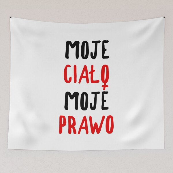 Item preview, MOJE CIALO MOJE PRAWO - POLAND WOMEN PROTEST designed and sold by MagicBoutique.