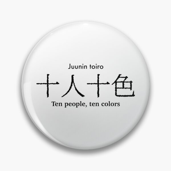 Item preview, Ten people, ten colors japanese proverb designed and sold by FuugoShop.