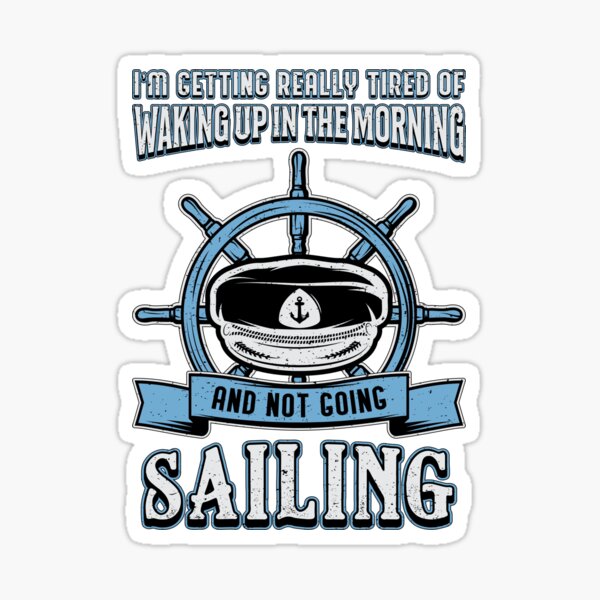 Item preview, Sail Boat Sailing Captain Sea Sailor Gift Idea designed and sold by tshirtconcepts.