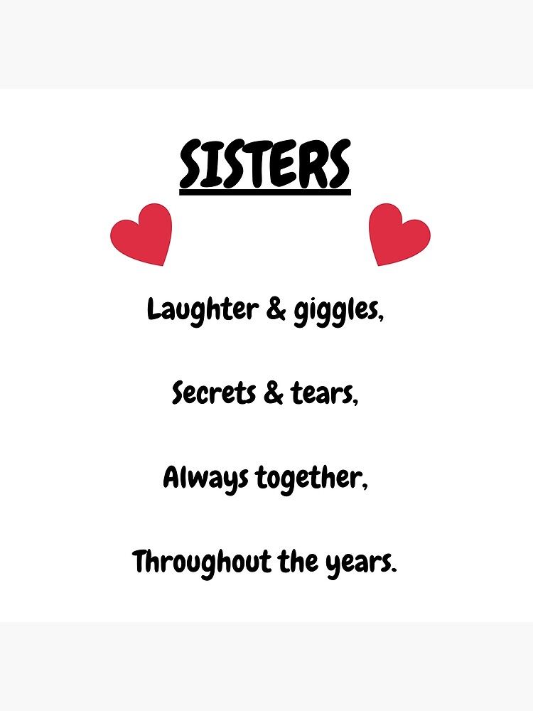 sisters-quotation-poster-for-sale-by-flynnsfotoshop-redbubble