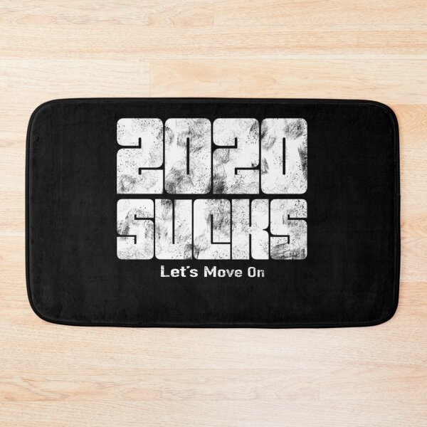 Item preview, 2020 Sucks New Year 2021 designed and sold by Life Is Beautiful.