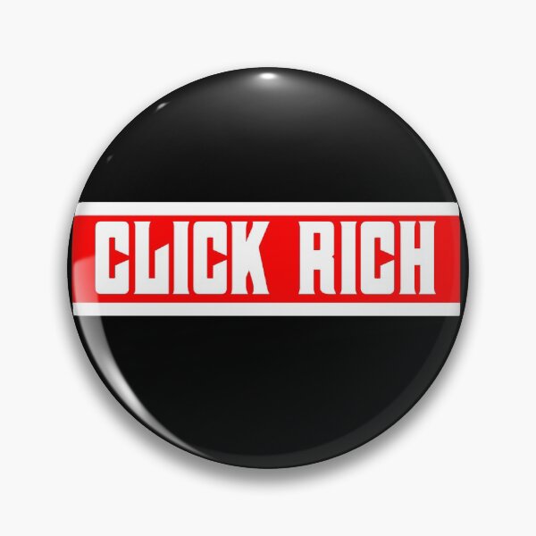 Item preview, Click Rich - Click Rich designed and sold by AdelloDeAmo.